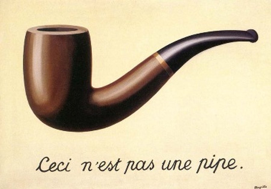 The Betrayal of Images by René Magritte — a realistic painting of a smoking pipe above the handwritten line “Ceci n’est pas une pipe.”
